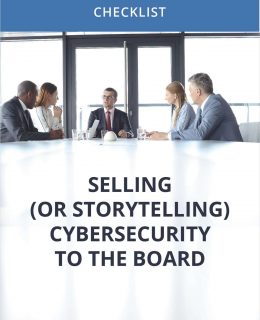 Selling (or Storytelling) Cybersecurity to the Board