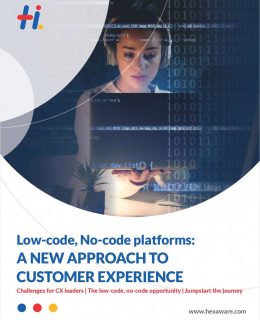 Low-code, No-code platforms: A New approach to Customer Experience