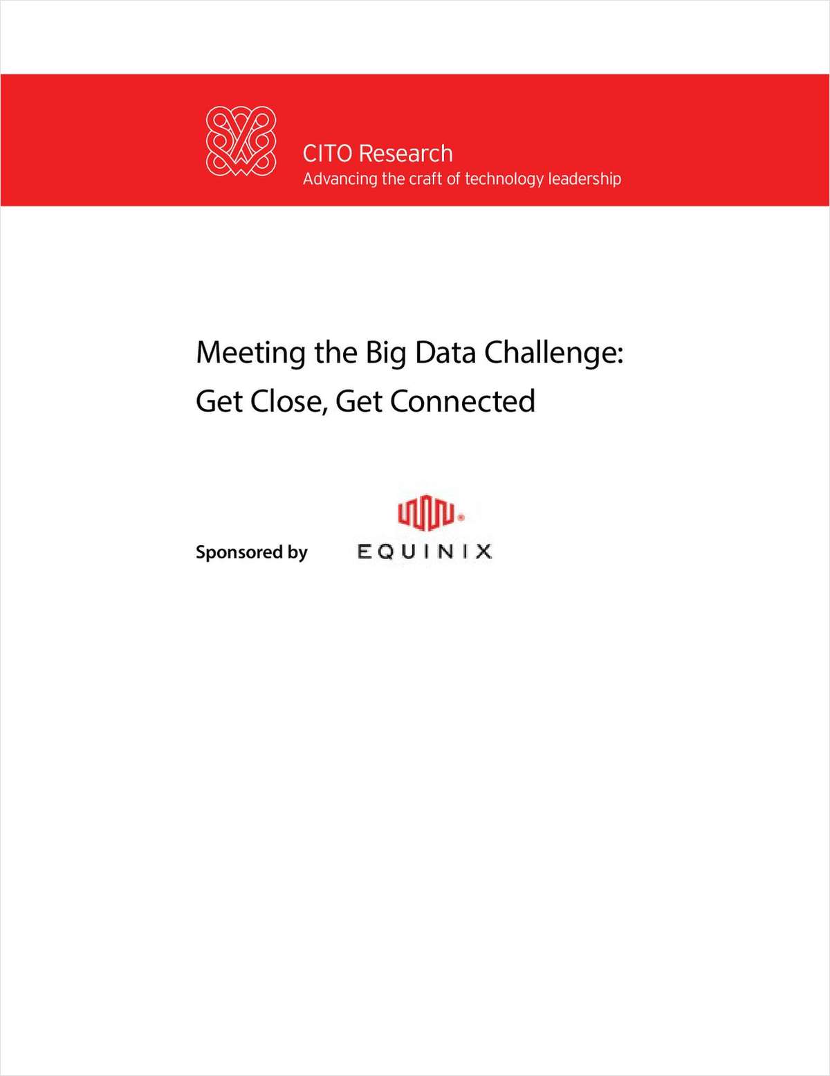 Meeting the Big Data Challenge: Get Close, Get Connected