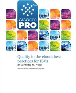 Quality in The Cloud: Best Practices For ISVs