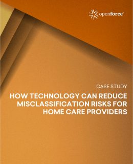 How the Right Technology Can Reduce Misclassification Risk for Home Care Providers