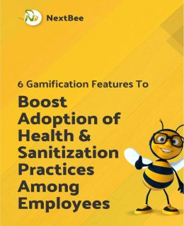 6 Gamification Features to Boost Adoption of Health & Sanitation Practices Among Employees