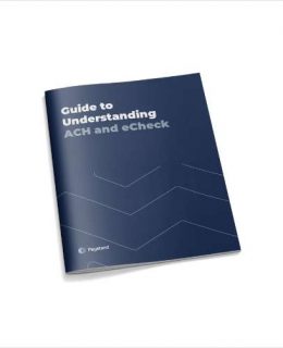 Definitive Guide to Understanding ACH and eCheck
