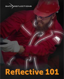 Reflective 101: A High-Visibility Safety Technology Crash Course