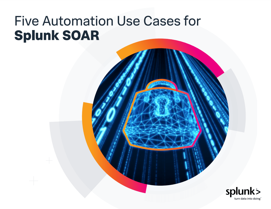 Screenshot 1 28 - 5 Automation Use Cases for Splunk SOAR