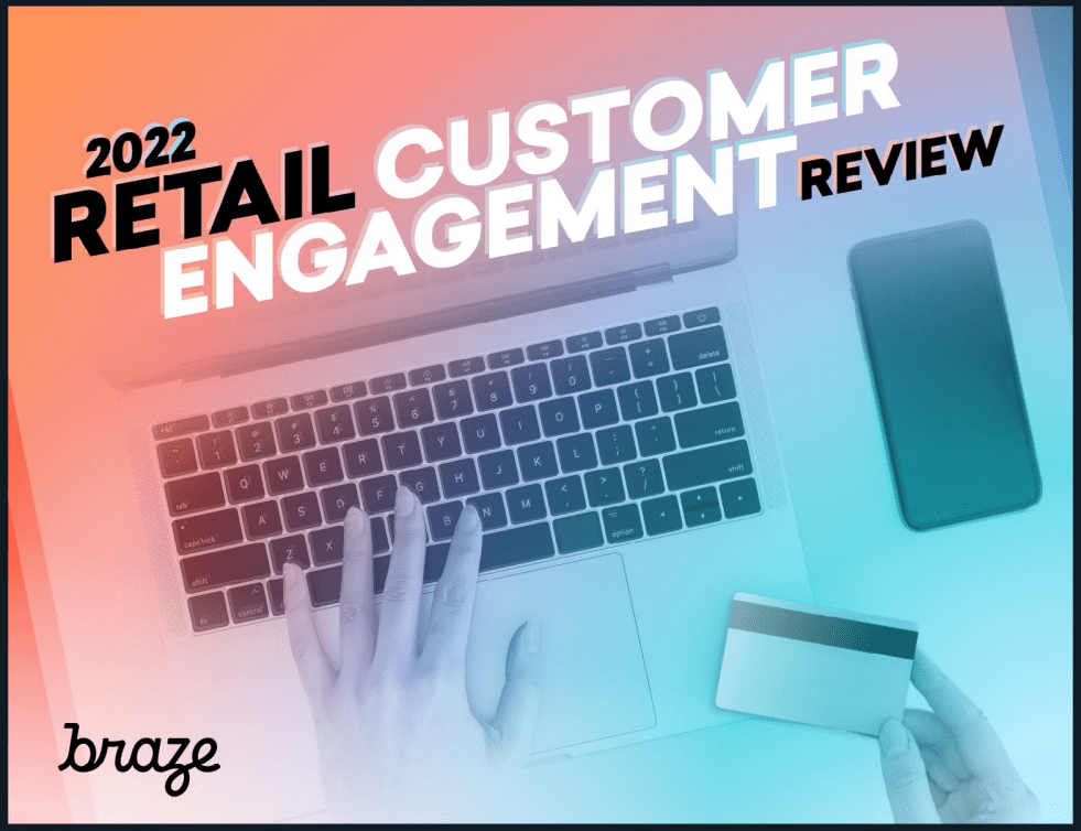 Screenshot 2 17 - 2022 Retail Customer Engagement Review