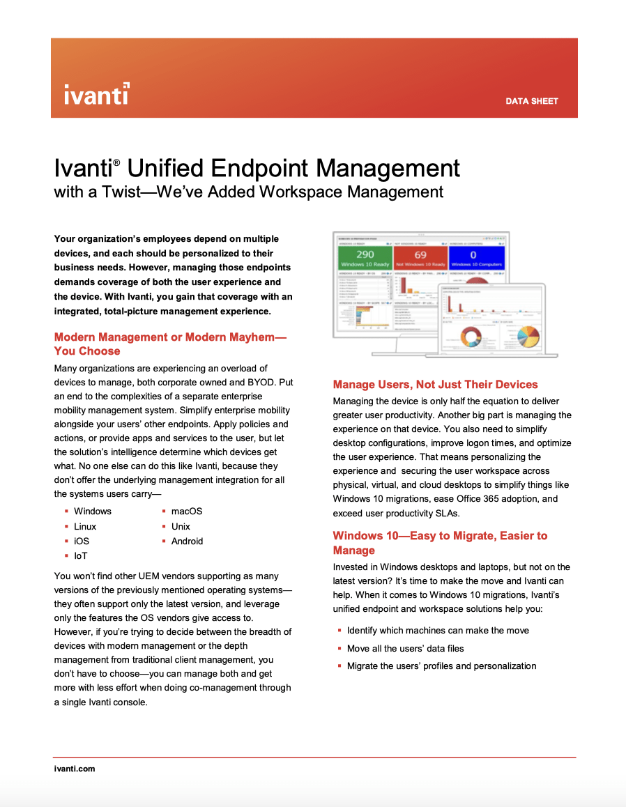 Data Sheet Ivanti Unified Endpoint Management with a Twist - Data Sheet: Ivanti Unified Endpoint Management - with a Twist