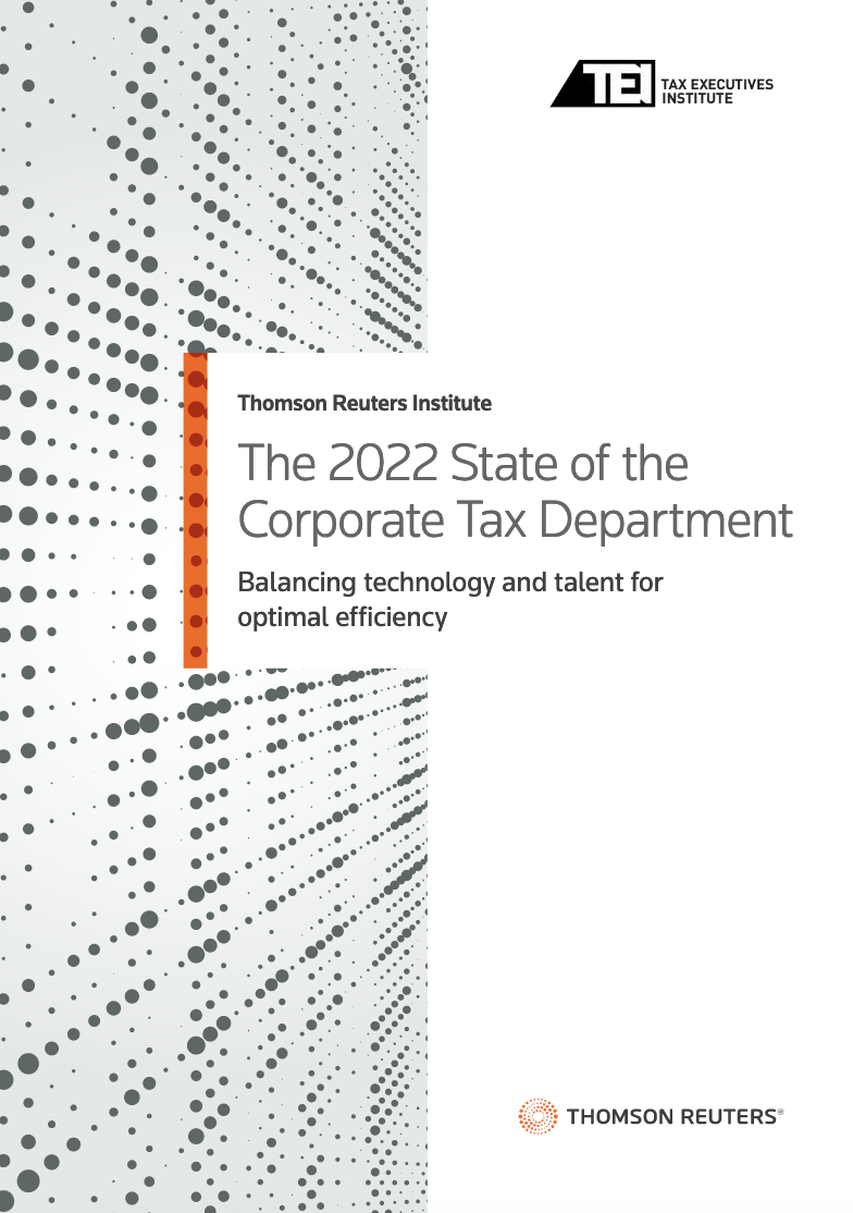 2022 State of the corporate tax department - 2022 State of Corporate Tax Department Report