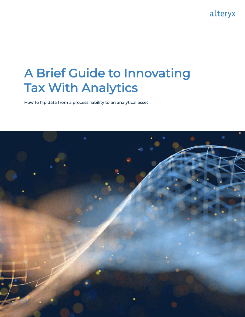 A Brief Guide - A Brief Guide to Innovating tax with Analytics