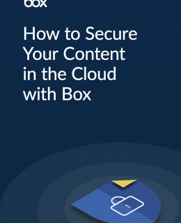 How to Secure 260x320 - How to secure your content in the cloud with box