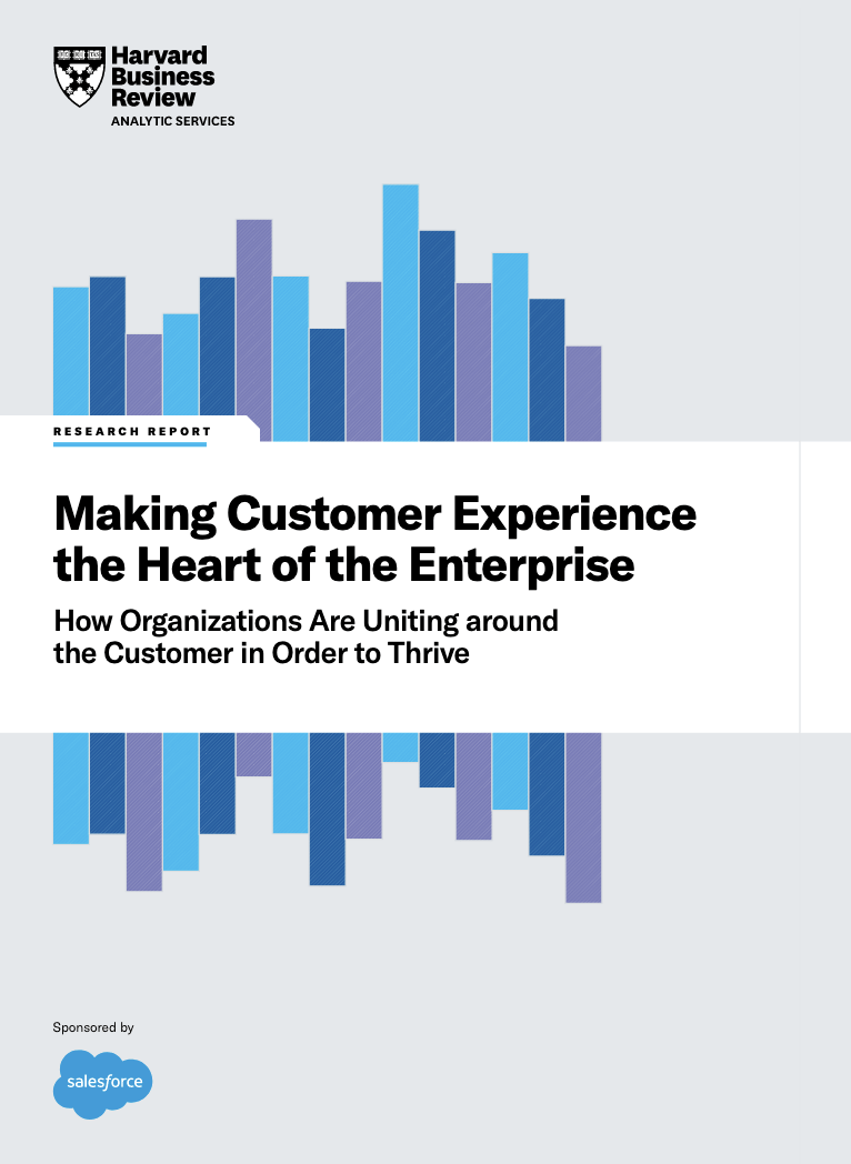 Making Customer Experience - Making Customer Experience the Heart of the Enterprise