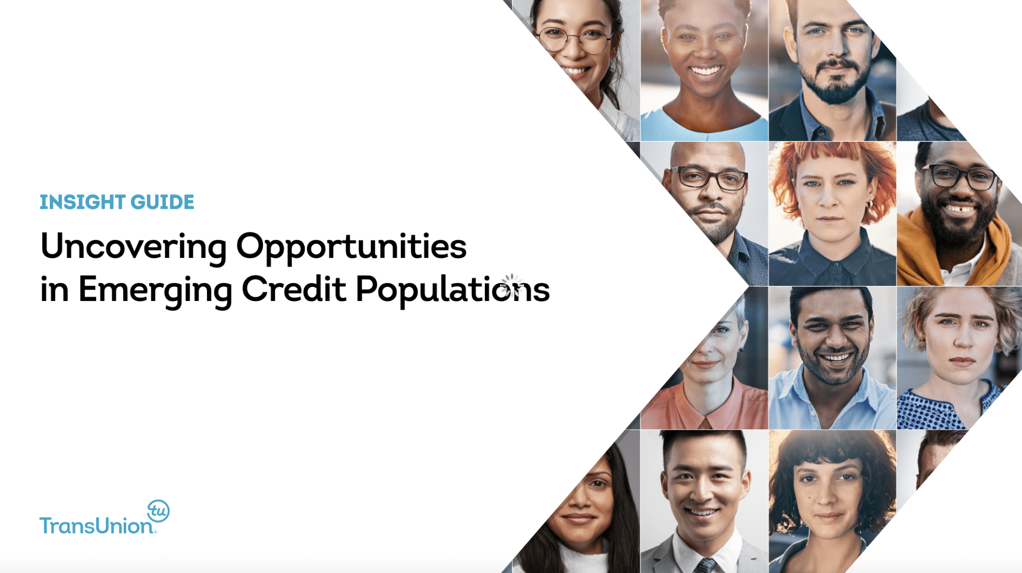 Uncovering Opportunities - TransUnion Credit Inclusion Insight Guide