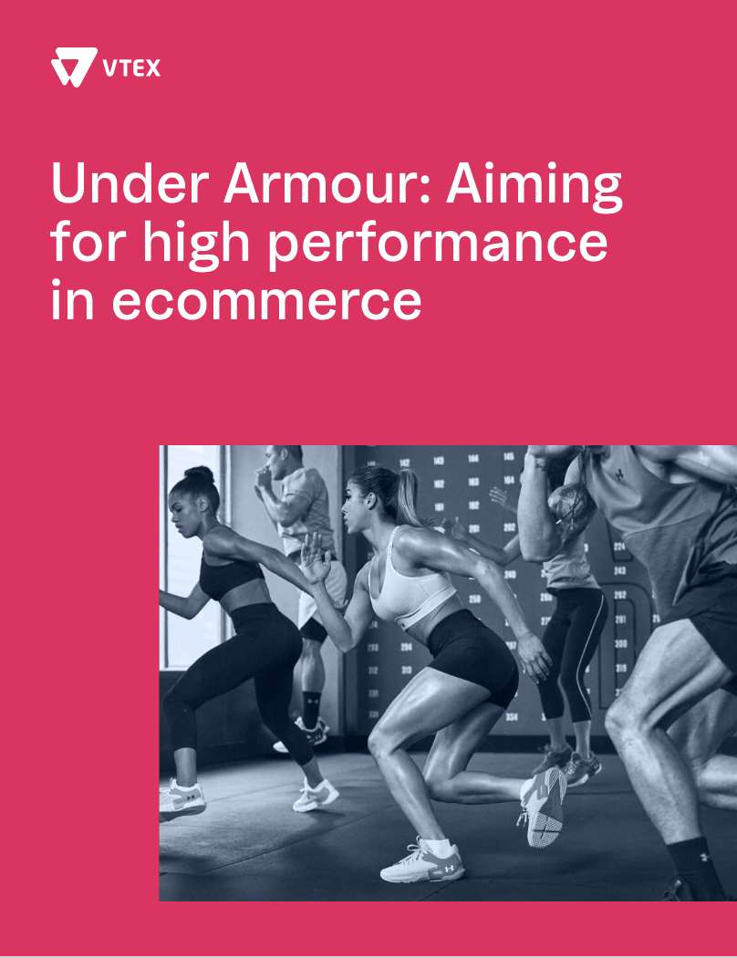Under Armour - Under Armour: Aiming for high performance in ecommerce