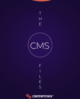 cms files 260x320 - The CMS Files – A Compilation of Headless CMS Customer Stories