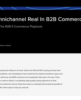 omnichannel 260x320 - Forrester Report: Make Omnichannel Real in B2B Commerce