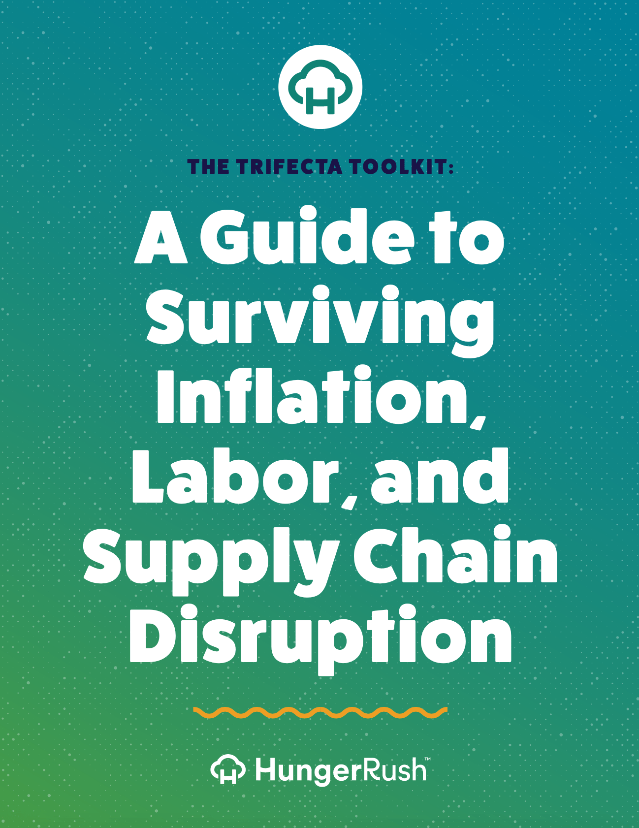 trifecta toolkit ebook - A Guide to Surviving Inflation, Labor, and Supply Chain Disruption