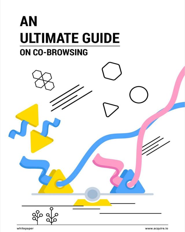 Co-Browsing - An Ultimate Guide