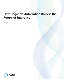 How Cognitive Automation Unlocks the Future of Enterprise