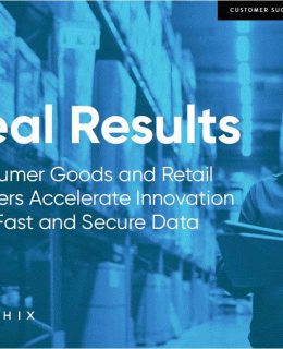 Real Results: Consumer Goods and Retail Leaders Accelerate Innovation with Fast and Secure Data