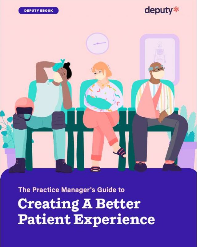 The Practice Manager's Guide to Creating A Better Patient Experience