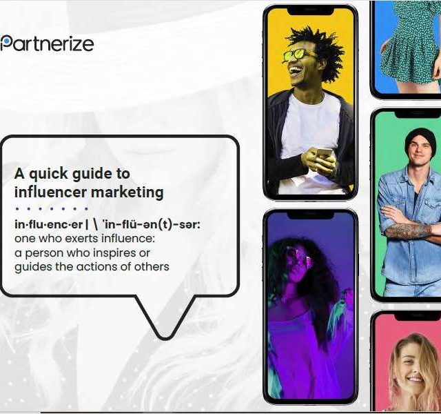 A quick guide to influencer marketing