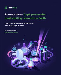 Storage Wars  -  Ceph powers the most exciting research on Earth