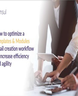 How to optimize a Templates & Modules email creation workflow to increase efficiency and agility