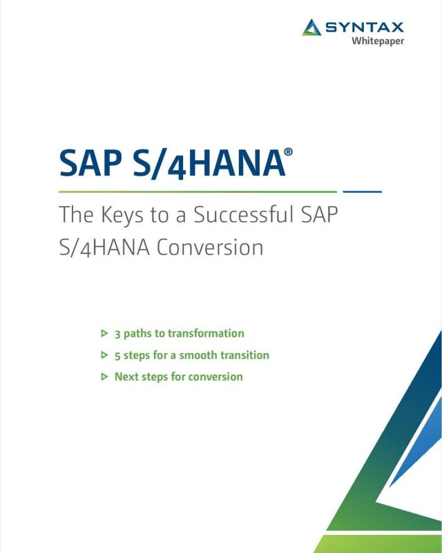 The Keys to a Successful SAP S/4HANA Conversion