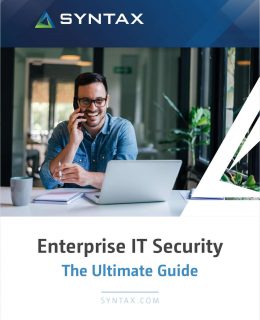 Enterprise IT Security: The Ultimate Guide