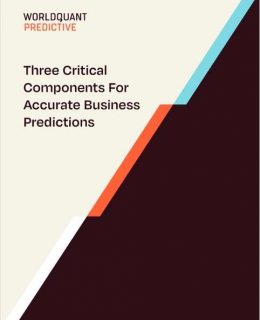 Three Critical Components for Accurate Business Predictions