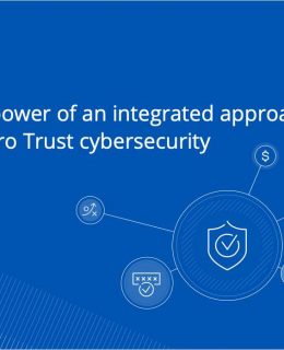 eBook: The power of an integrated approach to Zero Trust Cybersecurity