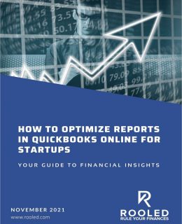 How To Optimize Reports in QuickBooks Online for Startups: Your Guide to Financial Insights