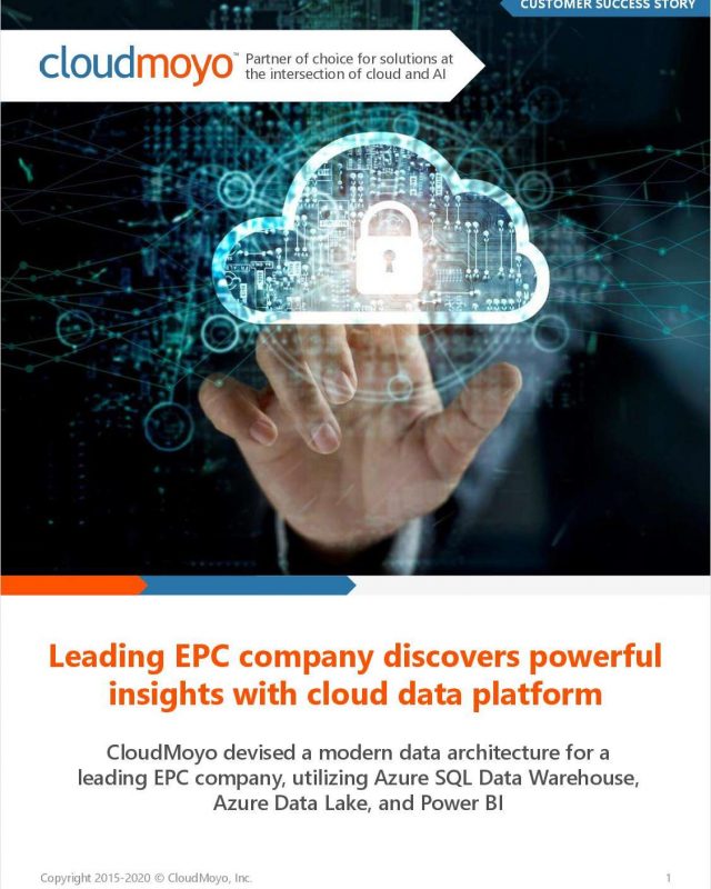 Leading EPC Company Discovers Powerful Insights with Cloud Data Platform
