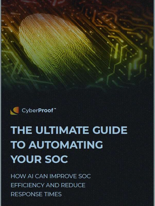 The Ultimate Guide to Automating Your Security Operations Center