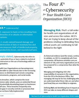 The Four A's of Cybersecurity For Health Care Organizations