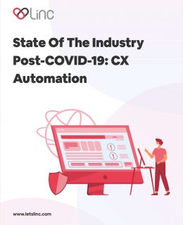 State of the Industry Post-COVID-19: CX Automation