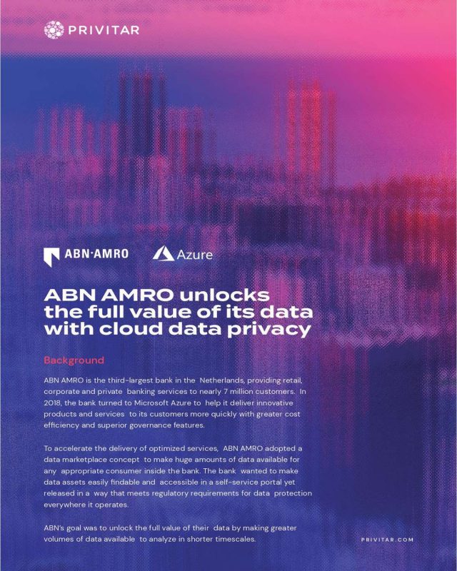 [Case Study] ABN AMRO - rapidly increase the volume of data provisioned for analytics