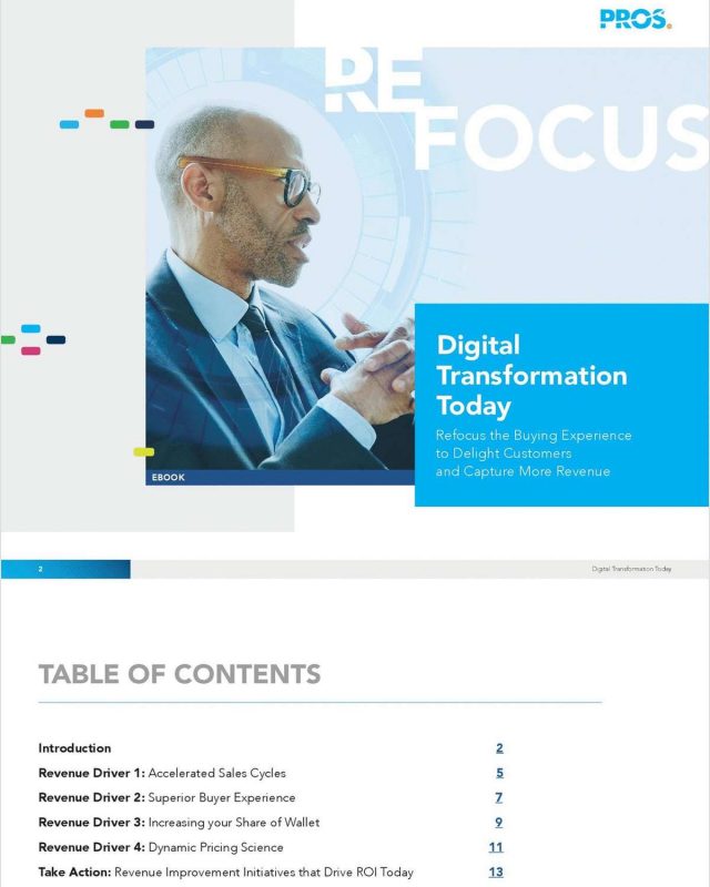 Digital Transformation Today: Refocus the Buying Experience to Delight Customers and Capture More Revenue