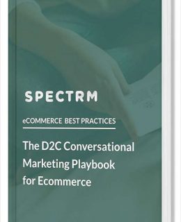 The D2C Conversational Marketing Playbook For Ecommerce