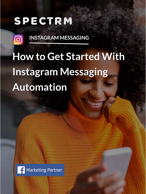 [Guide] How to Get Started With Instagram Messaging Automation