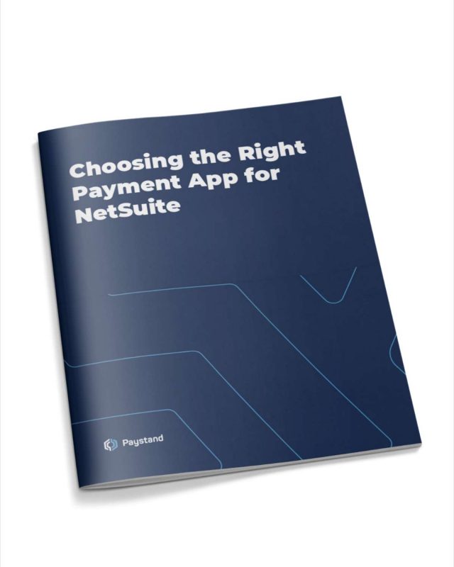 Choosing the Right Payment Application for NetSuite