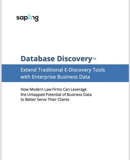Database Discovery: Extend Traditional E-Discovery Tools with Enterprise Business Data