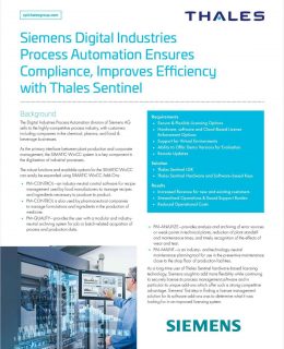 Siemens Digital Industries Process Automation Ensures Compliance, Improves Efficiency with Thales Sentinel