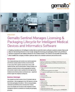 Gemalto Sentinel Manages Licensing & Packaging Lifecycle for Intelligent Medical Devices and Informatics Software