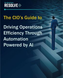 The CIO's Guide to Driving Operations Efficiency Through Automation Powered by AI