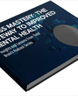 Stress Mastery: The Gateway to Improved Mental Health (Corporate)