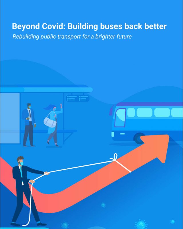 Beyond Covid: Building buses back better