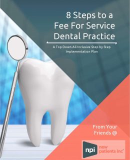 8 Steps to a Fee For Service Dental Practice