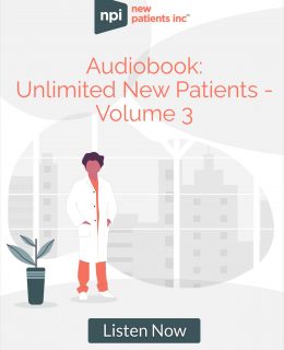 Audiobook: Unlimited New Patients -- Volume 3
