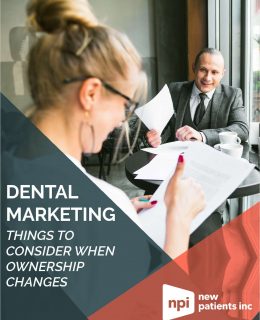 Dental Marketing Things to Consider When Ownership Changes
